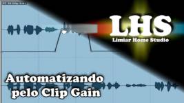 automatizando pelo clip gain pro