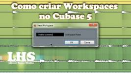 como criar workspaces no cubase