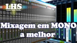 mixagem em mono a melhor em port