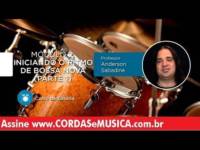 bateria iniciando a bossa nova p