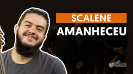 amanheceu scalene aula de violao