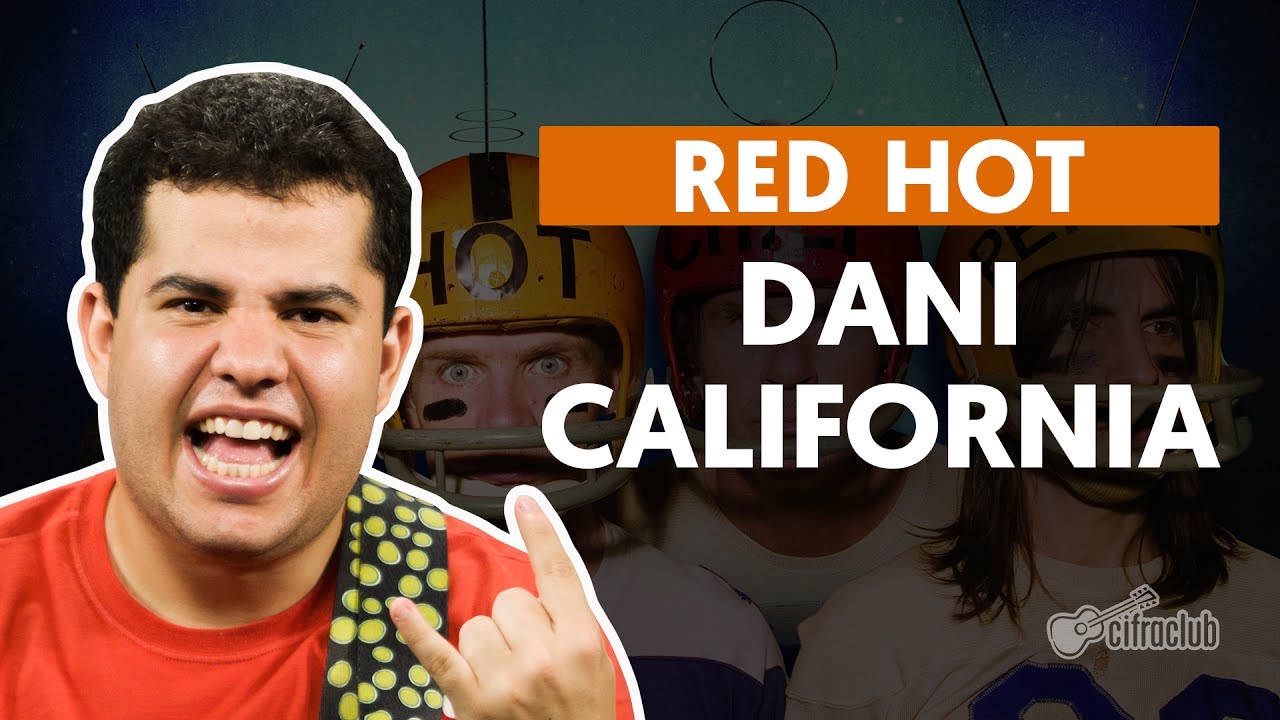 dani california red hot chili pe