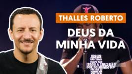 deus da minha vida thalles rober1