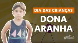 dona aranha especial semana das