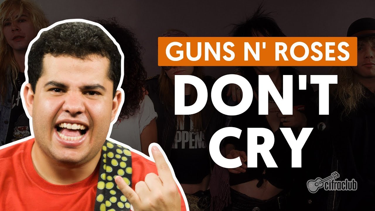 dont cry guns n roses how to pla