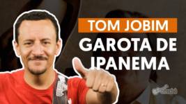 garota de ipanema tom jobim aula