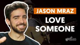 love someone jason mraz aula de