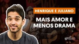 mais amor e menos drama henrique1