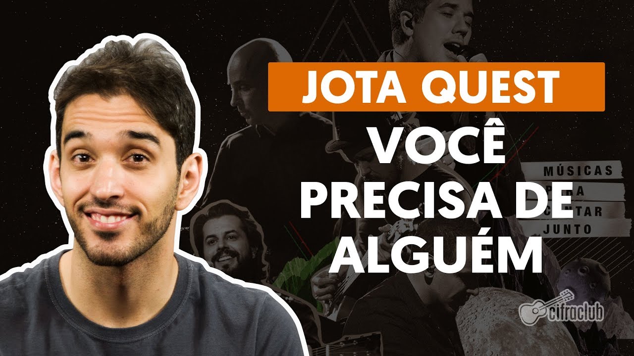 voce precisa de alguem jota ques