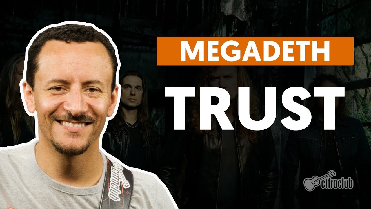 trust megadeth aula de baixo