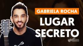 lugar secreto gabriela rocha aul 1