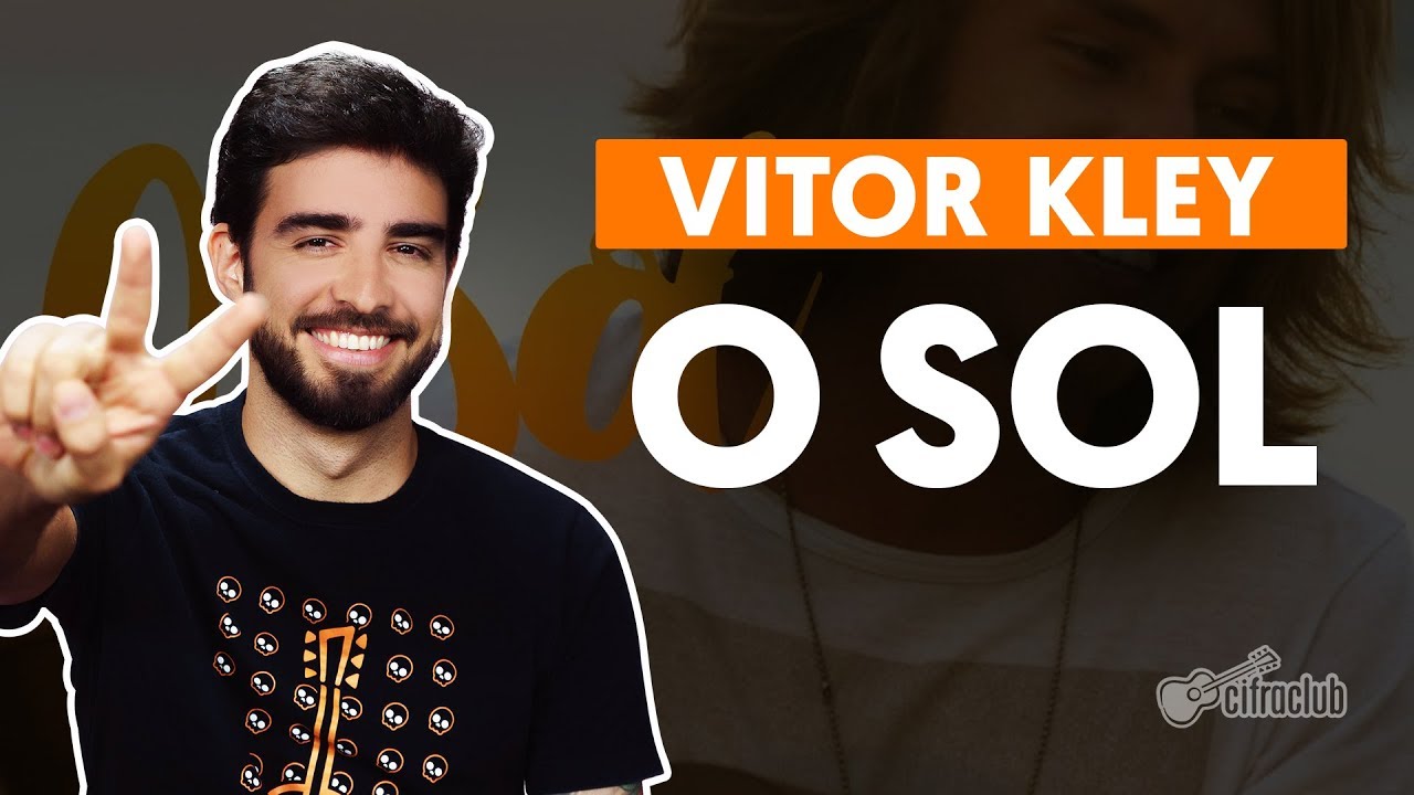 o sol vitor kley aula de violao 1