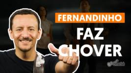 faz chover fernandinho aula de b