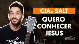 quero conhecer jesus o meu amado 1