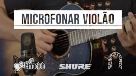 como microfonar violao 4 curso d