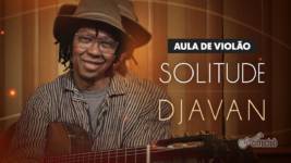 djavan ensina como tocar a music