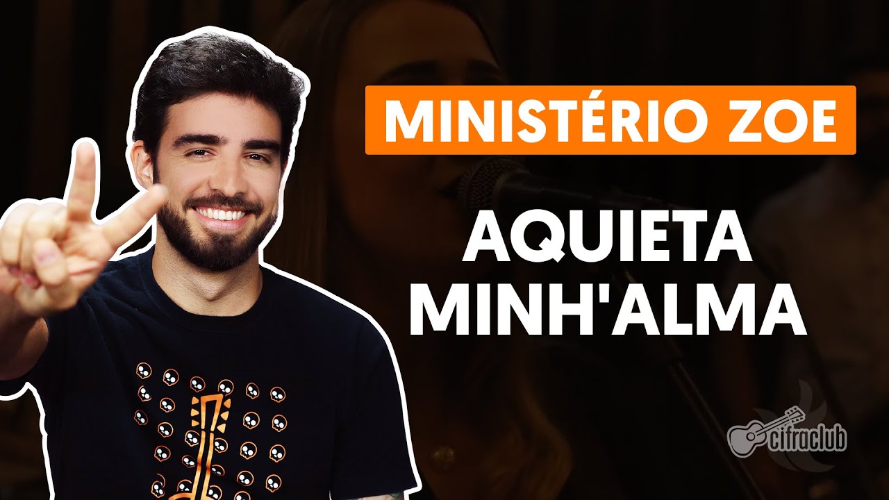 aquieta minhalma ministerio zoe